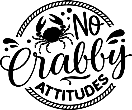 (204-01-D2) No Crabby Attitudes