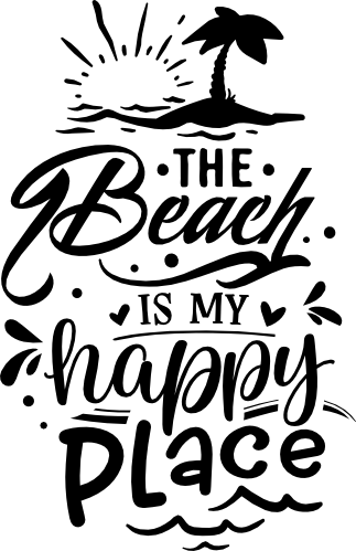 (204-01-2T) The Beach is My Happy Place