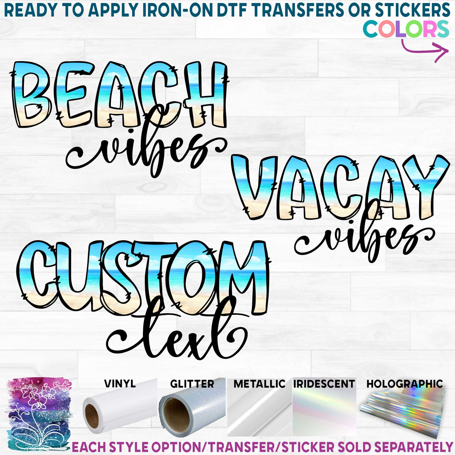 (s204-2B) Beach Vibes Vacay Vibes Custom Text