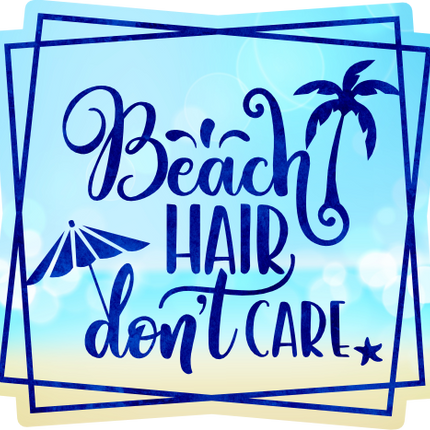 (204-03-2A) Beach Hair Don't Care