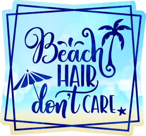(204-03-2A) Beach Hair Don't Care