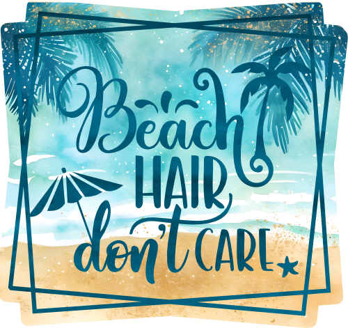 (204-03-2A) Beach Hair Don't Care