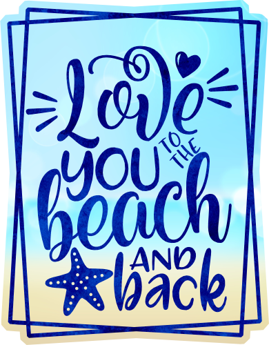 (204-03-3E) Love You to the Beach and Back