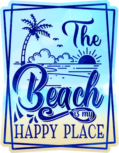 (204-03-3G) The Beach is My Happy Place