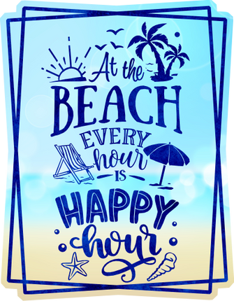 (204-03-2J) At the Beach Every Hour is Happy Hour