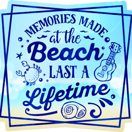 (204-03-1L) Memories Made at the Beach Last a Lifetime