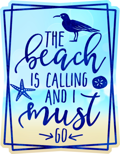 (204-03-1P) The Beach is Calling and I Must Go