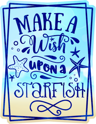 (204-03-1Q) Make a Wish Upon a Starfish