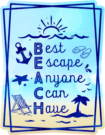 (204-03-1X) BEACH Best Escape Anyone Can Have
