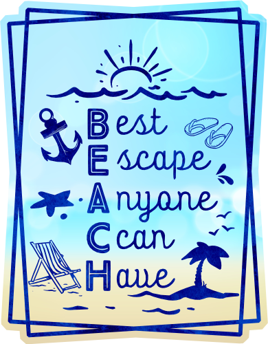 (204-03-1X) BEACH Best Escape Anyone Can Have