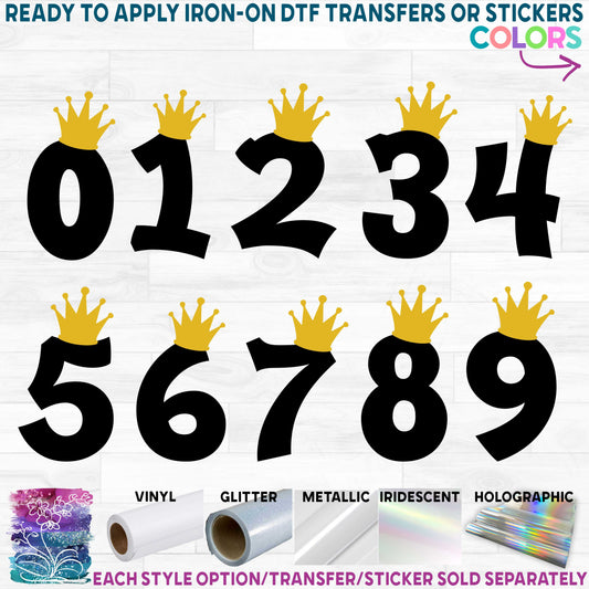 (s020-3B) Crown Numbers Princess Queen King Prince Printed Heat Transfer or Sticker