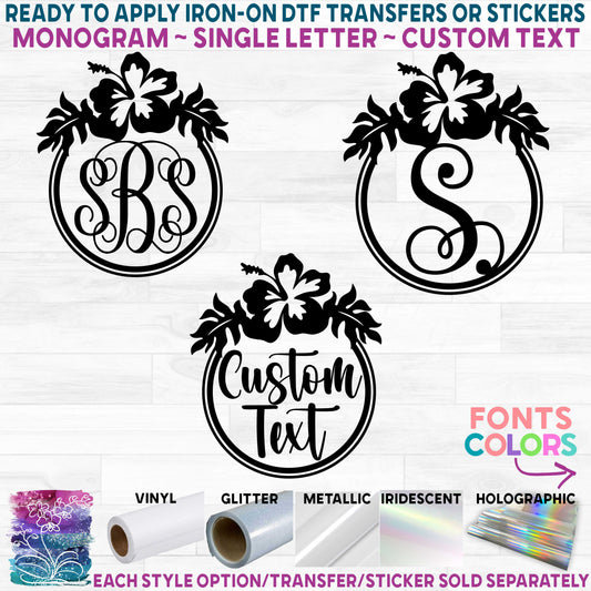 (s021-2I) Hibiscus Flowers Wreath Monogram Printed Heat Transfer or Sticker