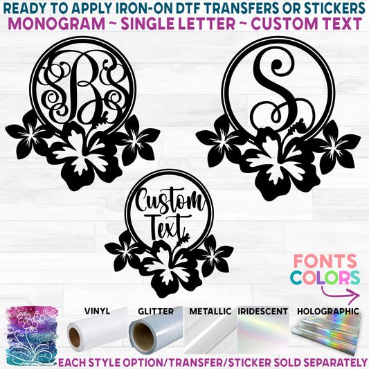 (s021-2K) Hibiscus Flowers Wreath Monogram Printed Heat Transfer or Sticker