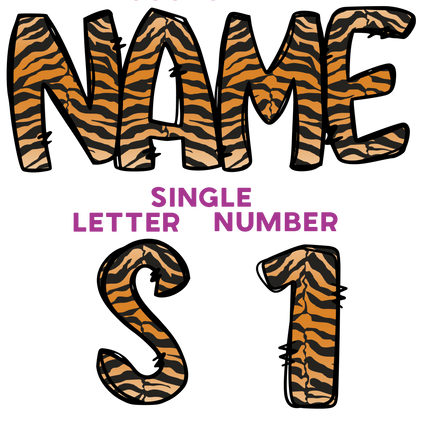 (211-01-I) Tiger Letters Numbers Custom Name Text Iron-On Transfer