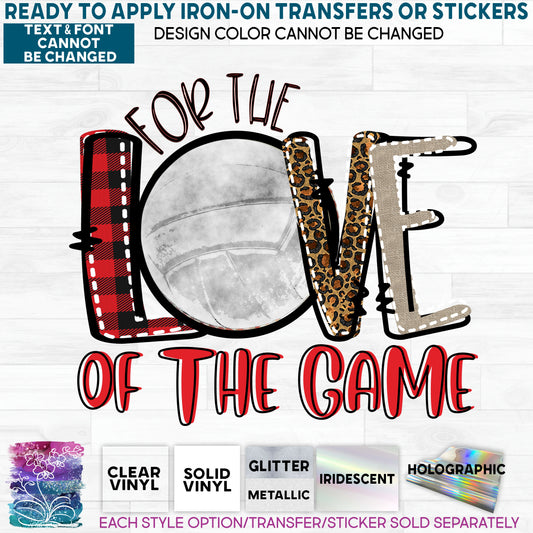 (s213-F) For the Love of the Game Volleyball Glitter or Vinyl Iron-On Transfer or Sticker