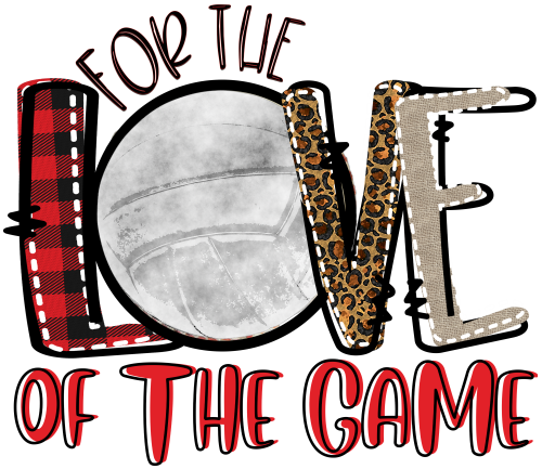 (s213-F) For the Love of the Game Volleyball