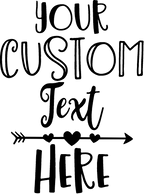 (217-C) Custom Text
