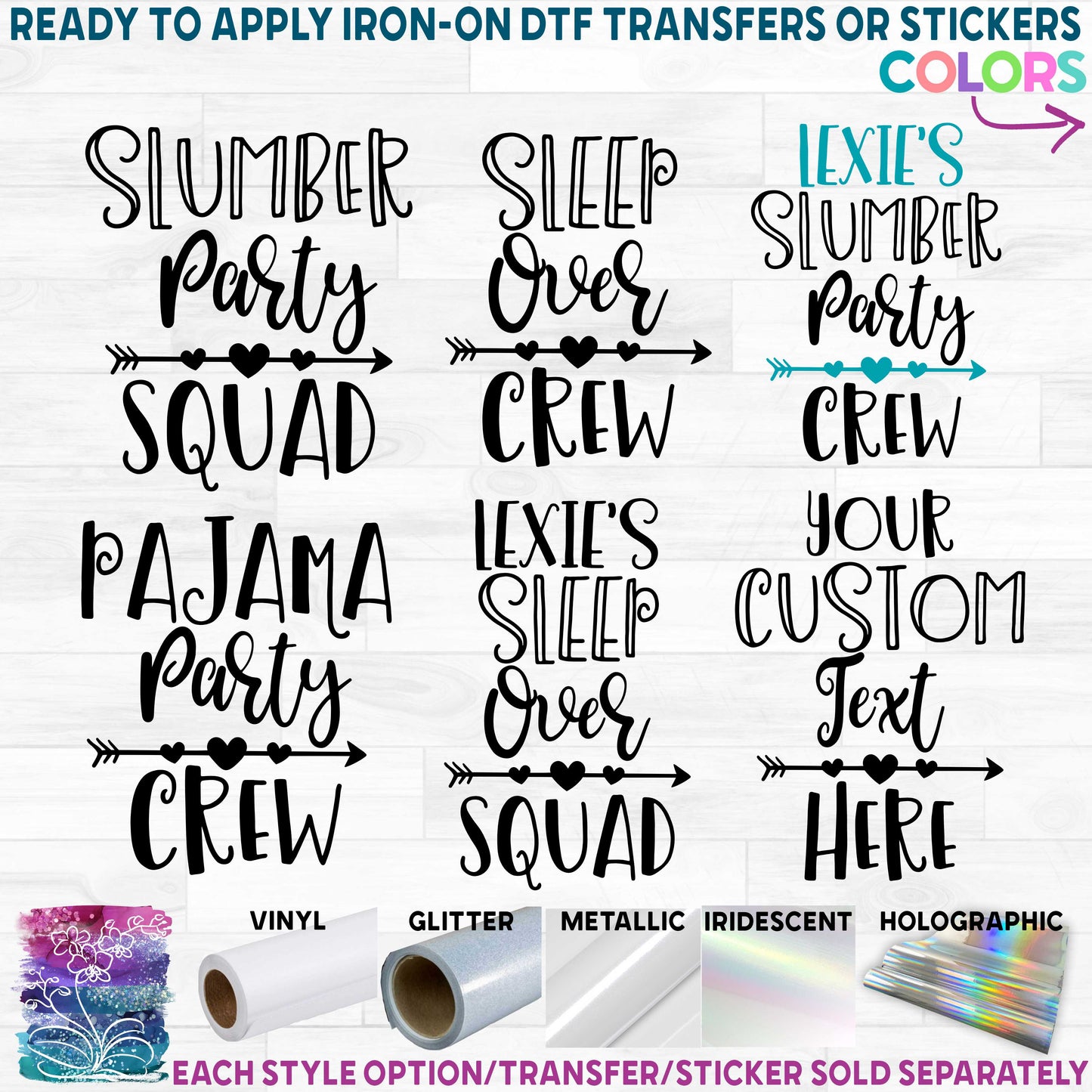 (s217-C) Slumber, Sleep Over, Pajama, Party, Squad, Crew Printed Heat Transfer or Sticker