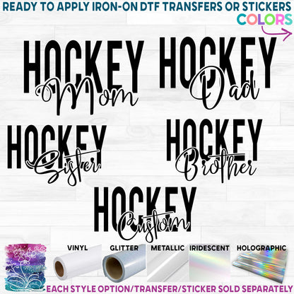 (s221-6E) Hockey Mom Family Printed Heat Transfer or Sticker