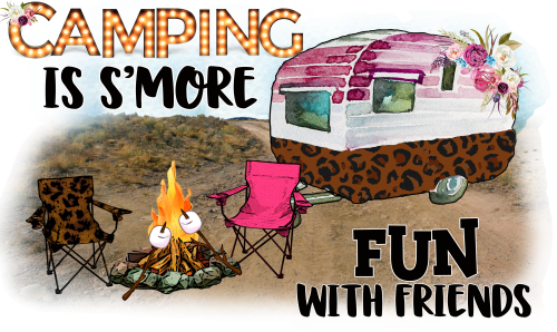 (s228-4T) Camping is S'more Fun with Friends