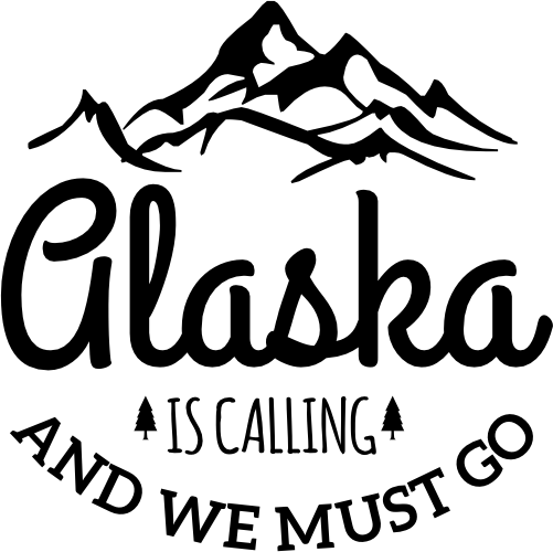 (228-09-2D) Alaska is Calling and I Must Go, We Must Go