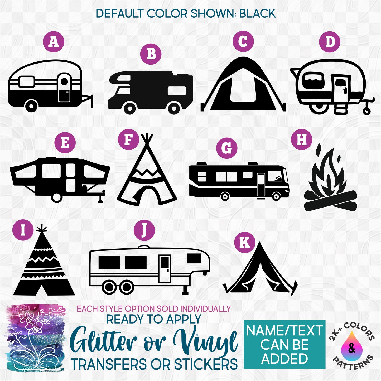 (s228-1) Campers Camper RV Tent Trailer Teepee Campfire Motorhome 5th Wheel Glitter or Vinyl Iron-On Transfer or Sticker