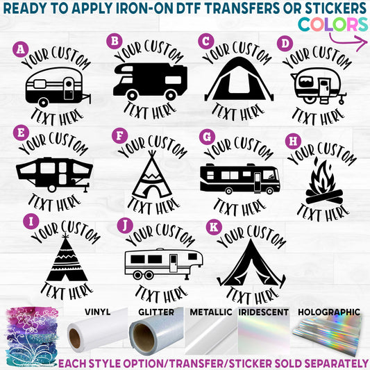 (s228-3) Custom Text Class A C RV Camper Tent Trailer 5th Wheel Teepee Campfire Camping Printed Heat Transfer or Sticker