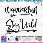 (s228-9U) Wanderlust Stay Wild Arrow