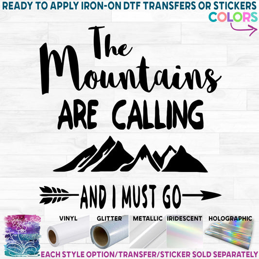 (s228-9P) The Mountains are Calling and I Must Go