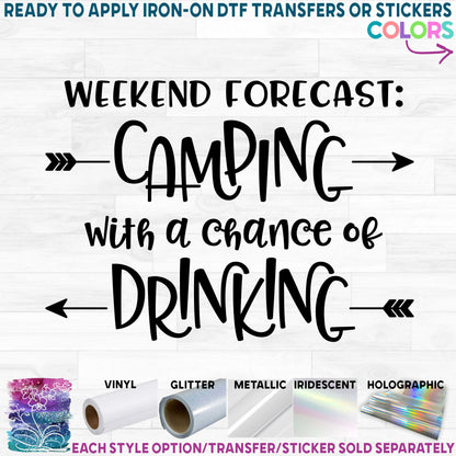 (s228-4) Weekend Forecast Camping with a Chance of Drinking