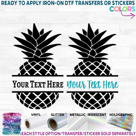 (s230-2C) Pineapple Split Name Text Printed Heat Transfer or Sticker