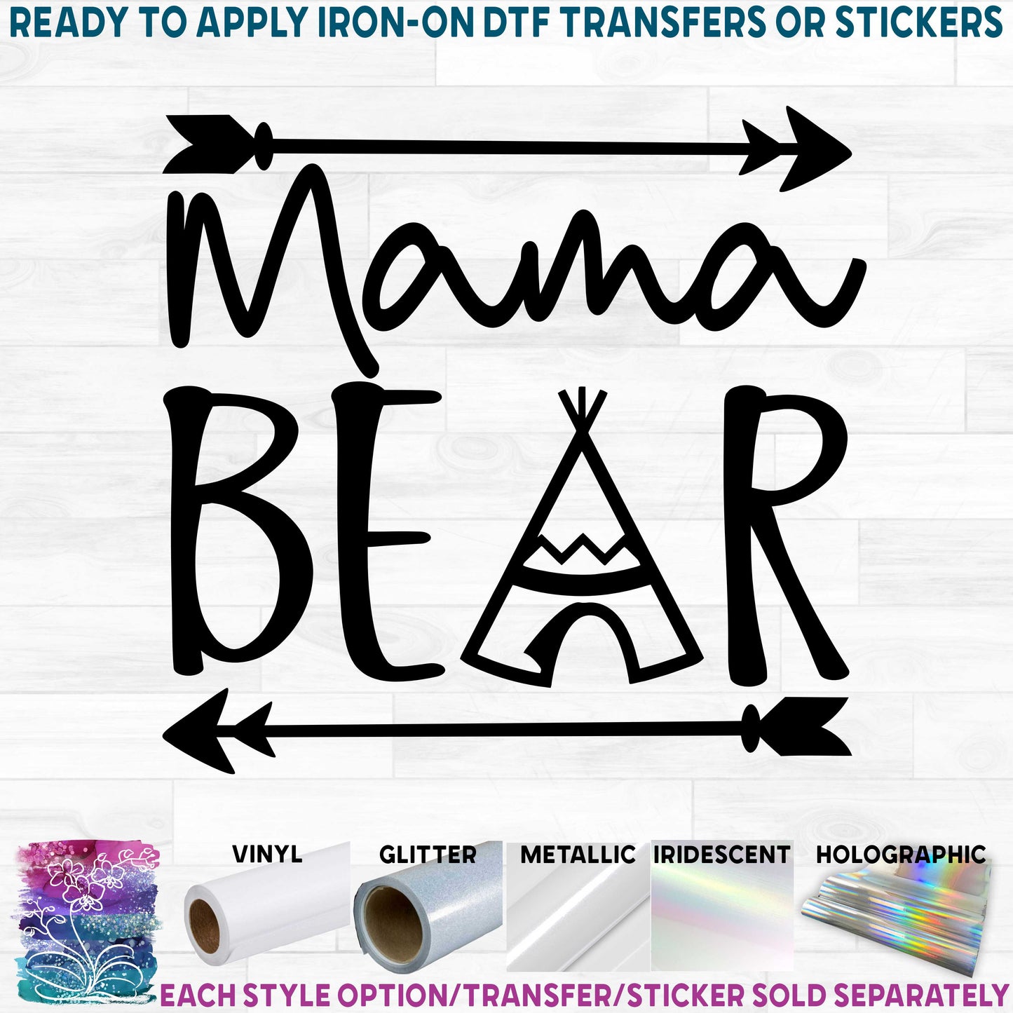 (s232-A) Teepee Arrows Bear Family Mama Custom Text Printed Heat Transfer or Sticker