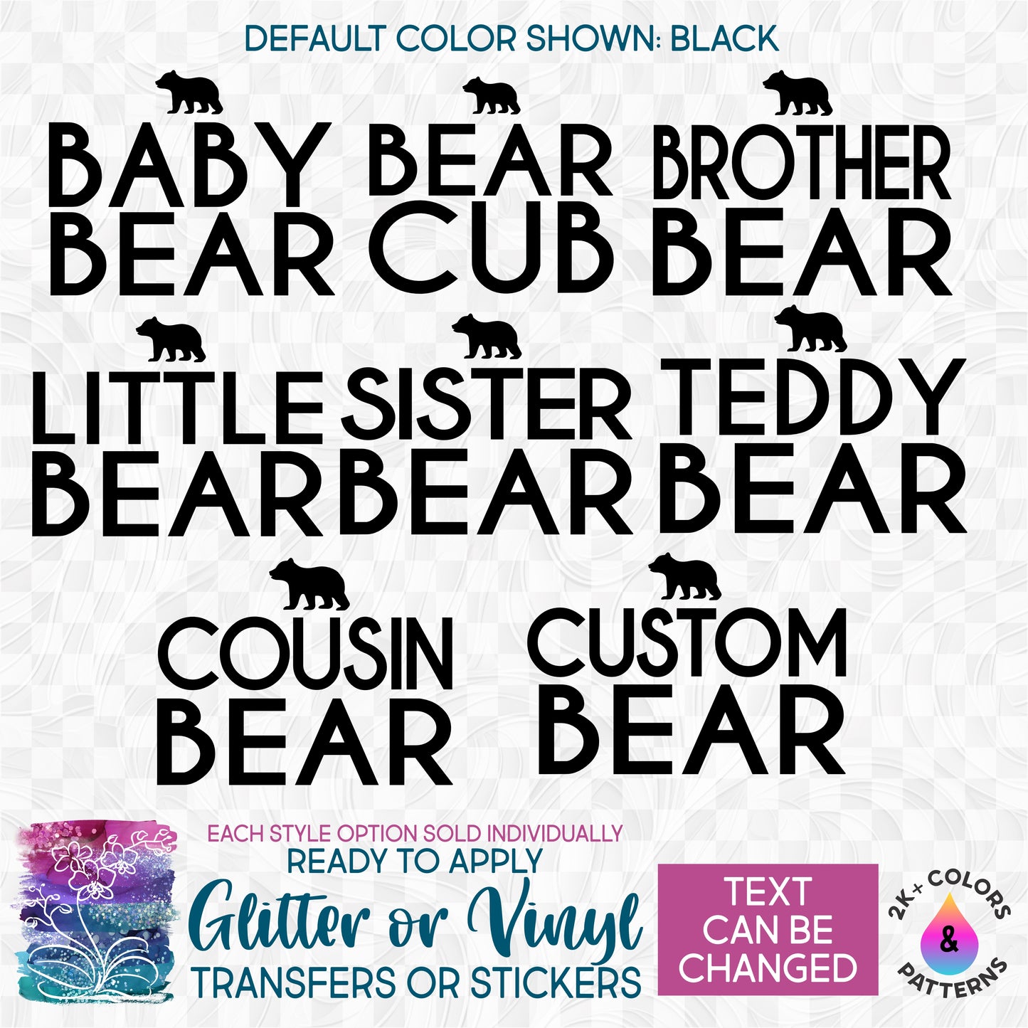 (s232-J2) Bear Family Baby, Brother, Sister, Cub, Little Glitter or Vinyl Iron-On Transfer or Sticker