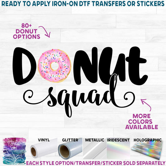 (s242-9A) Donut Squad 82 Style Options