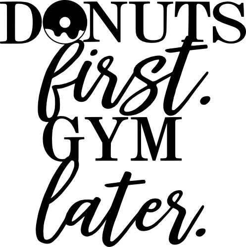 (s242-9F) Donuts First Gym Later