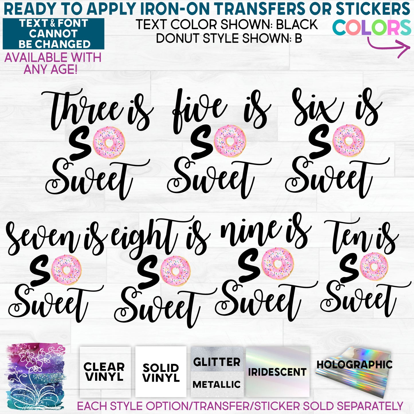 (s242-3) Watercolor Donut Three is So Sweet Glitter or Vinyl Iron-On Transfer or Sticker