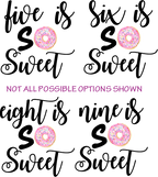 (s242-3) Three is So Sweet, any age, 82 Donut Style Options