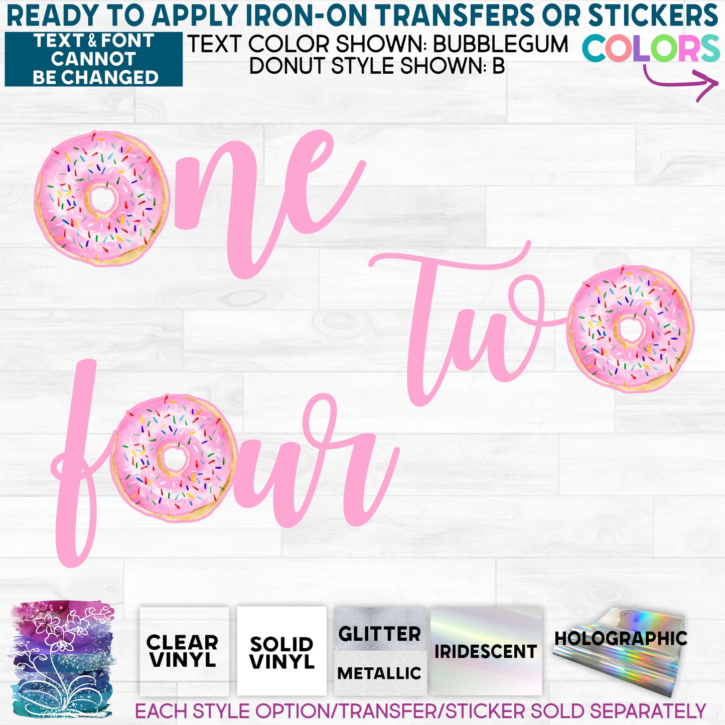 SBS-242-2 Watercolor Donut One Two Four More Donut Styles Available! Made-to-Order Iron-On Transfer or Sticker