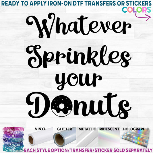 (s242-9G) Whatever Sprinkles Your Donut