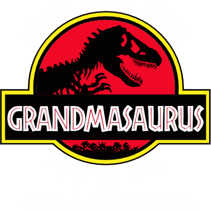 (244-07-C12-2) Don't Mess with You'll Get Jurassicked