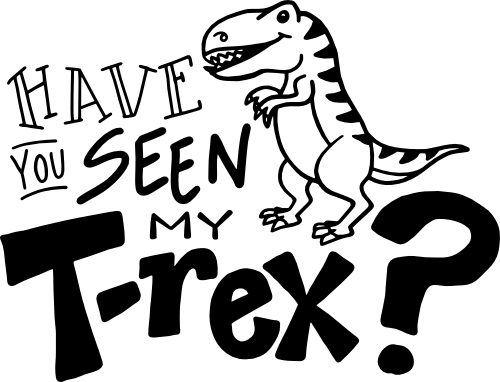 (244-05-B) Have You Seen My T-Rex Dinosaur