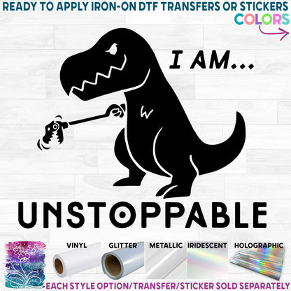 (s244-5A) I Am Unstoppable T Rex T-Rex Dinosaur