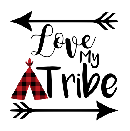 (s247) Love my Tribe, Chief of my Tribe Buffalo Plaid Teepee