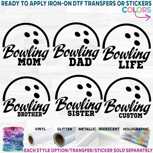 (s248-6B) Bowling Family Mom Printed Heat Transfer or Sticker