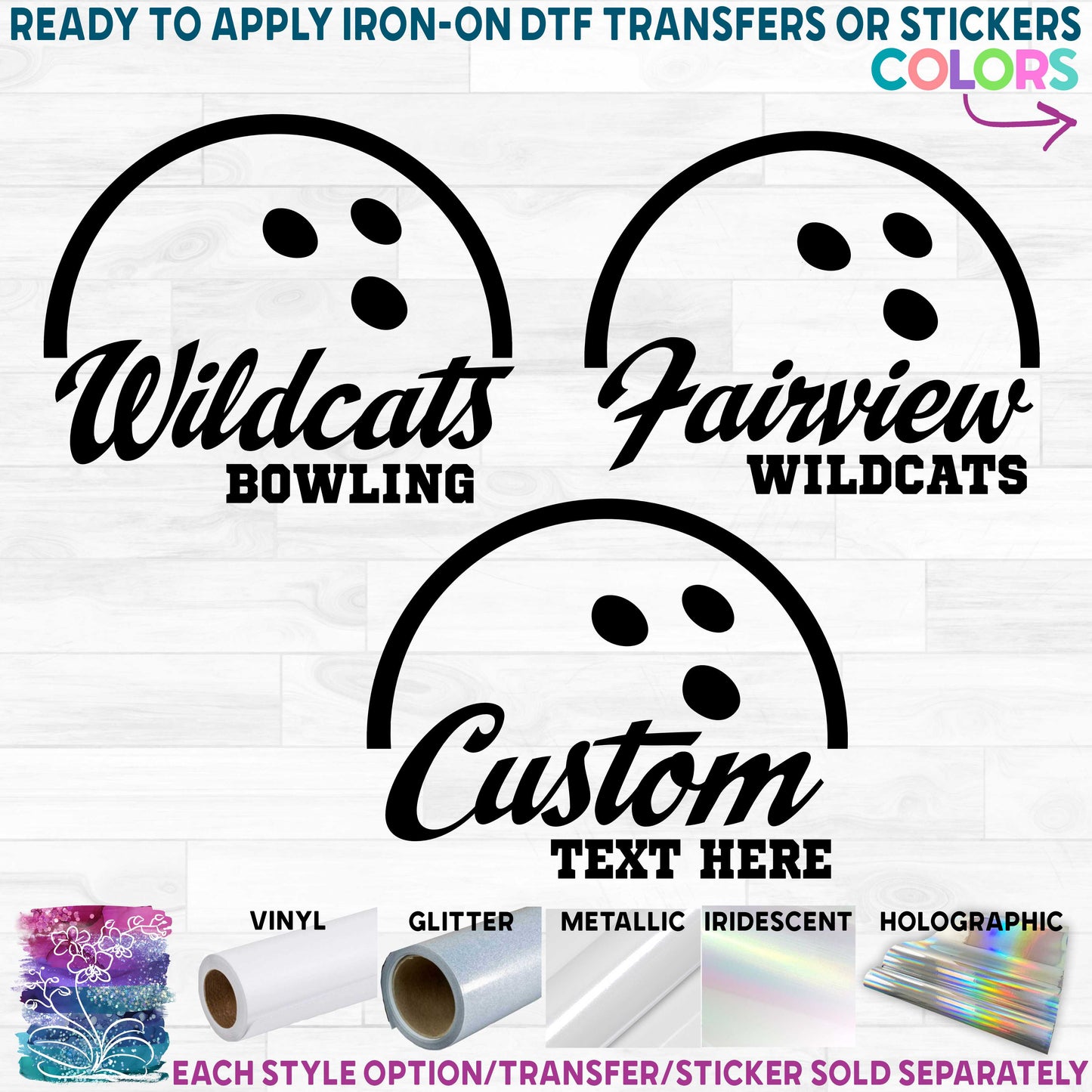 (s248-8A) Bowling Team Name Printed Heat Transfer or Sticker