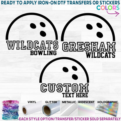 (s248-8B) Bowling Team Name Printed Heat Transfer or Sticker