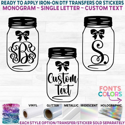 (s254-2B) Mason Jar Bow Monogram Custom Text