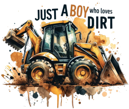 (259-03-A) Just a Boy Who Loves Dirt Backhoe