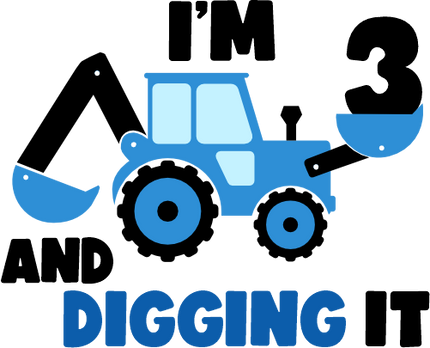 (259-02-D) Blue Construction I'm 1, 2, 3 and Digging It