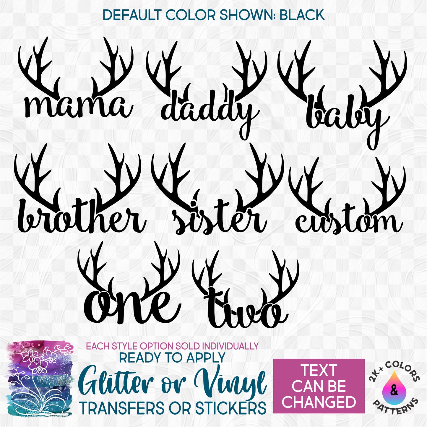 (s026-4) Family Deer Antlers Custom Text Glitter or Vinyl Iron-On Transfer or Sticker